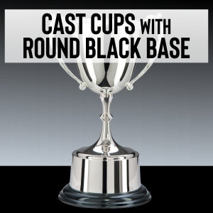 Cast Cup Awards with Round Black Base